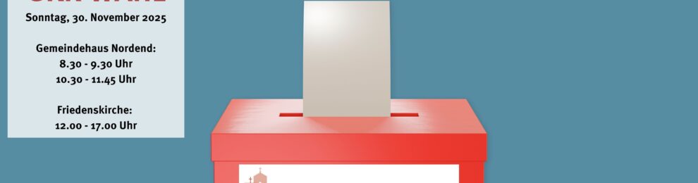Gemeindekirchenratswahl am 30. November 2025